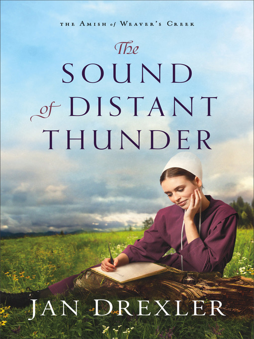 Title details for The Sound of Distant Thunder by Jan Drexler - Available